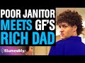 POOR Janitor Meets Girlfriend's RICH DAD, What Janitor Does Is Shocking | Illumeably