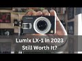 Lumix LX1 in 2023 - Still Worth It?