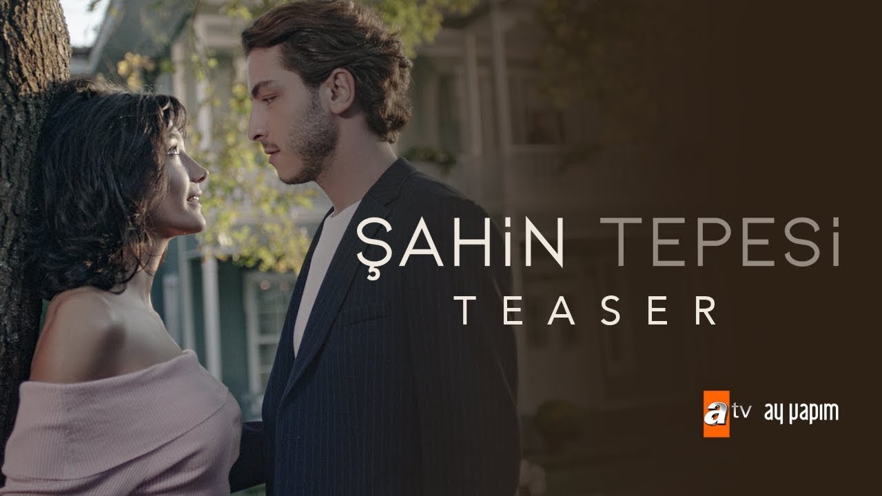 Şahin Tepesi – Teaser