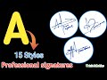 A to Z signature style - A signature - signature style of my name #signature #video #AyeshaAwan2.0