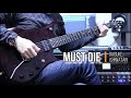 【Guitar Cover】Must Die【BLAZBLUE】