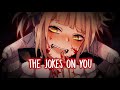Nightcore - Joke's On You (Lyrics)