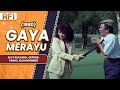 GAYA MERAYU (1980) FULL MOVIE HD - ELVY SUKAESIH, GEPENG, PAIMO, IDJAH BOMBER