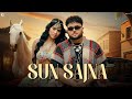 Sun Sajna - Deep Jandu & Chitralekha Sen (Official Video) Punjabi Song | Geet MP3