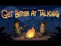 Secret To Getting Better At Talking To People