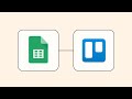 How to Connect Google Sheets to Trello - Easy Integration Tutorial