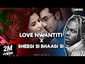 CKay - Love Nwantiti X Bheegi Si Bhaagi Si | Reels Mashup | MEHER