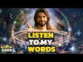 Listen to my words | God Says | God Message Today |God's Message Now |Gods Message | Prayer Gods