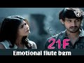 Kumari 21F emotional flute bgm whatsapp status|dsp|sukumar|rajtarun|hebbapatel|#music#whatsappstatus