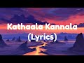 Kathaazha Kannala Song | Anjathe | Tamil Lyrics | Prince Lyrics |