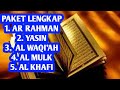 Surah Ar Rahman,Surah Yasin,Surah Al Waqi'ah,Surah Al Mulk & Surah Al Kahfi