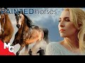 Painted Horses | Full Movie | Heartwarming Drama | Madelyn Deutch