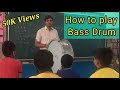 How to play Bass Drum in National anthem/ राष्ट्रगान में बेस ड्रम कैसे बजाया जाता हैं।