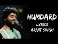 Jo Tu Mera Humdard Hai Full Song (Lyrics) - Arijit Singh | Lyrics - बोल