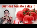 What happens when you eat 1 tomato daily || Eat Healthy ||GHK RiteDiet by Dr Tejji Sarna