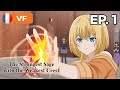 The Strongest Sage With the Weakest Crest - Épisode 1 - VF