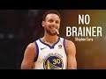 Stephen Curry Mix ~ "No Brainer" ᴴᴰ
