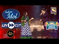 Aditya Joins Sayali For A Beautiful "Tip Tip Barsa Pani" Performance | Indian Idol Season 12 | Uncut