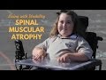 Growing up with Spinal Muscular Atrophy