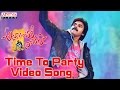 Time To Party Full Video Song |Attarintiki Daredi  || Pawan kalyan,Trivikram Hits | Aditya Music