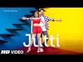 JUTTI Video Song | Zaara Yesmin,Karan Wahi | Seepi Jha,Lil Golu | Raaj Aashoo | Latest Punjabi Song