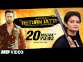 Return Jatti Full Video Song | Happi Gosal | Noor | Latest Punjabi Song