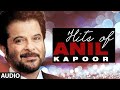 Hits Of "Anil Kapoor" | Birthday Special Jukebox | Superhit Bollywood Songs