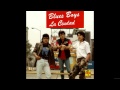 Blues Boys - La Ciudad (Álbum completo)