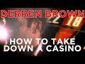 Derren Brown | The Events: How to Take Down a Casino | FULL EPISODE