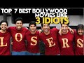 TOP 7 - Must watch Best Bollywood movies like 3 idiots #hindi .Available on #netflix #amazonprime