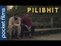 Pilibhit - Inspired by true stories | Hindi Short Film