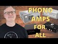 BEGINNER'S GUIDE - PHONO AMPLIFIERS FOR ALL. WHAT TO LOOK OUT FOR & WHAT TO AVOID