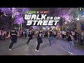 WALK ON DA STREET - 16 Typh x 16 BrT (Cukak Remix) | KIONX DANCE TEAM | SPX ENTERTAINMENT
