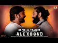 Alex Bond | Official Trailer | Bollywood Movie 2023 | Vivek Shrivastava | HVP | F3 Studioz