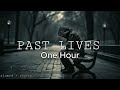 Pastlives - Sapientdream (Slowed + Reverb) one hour loop