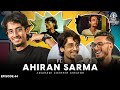 Relationship, Contents & YouTube Money || Assamese PODCAST ft. @ahiransarma || Episode:44