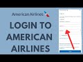 American Airlines Login Tutorial - How to Sign into Aadvantage Account (2023)