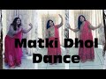 Dhol Matki Dance/Easy Steps/Wedding Sangeet/By Neha Harsh Udaipur