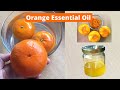 DIY Orange Essential Oil | Homemade Orange Zest Oil | How to make Orange Essential Oil at Home |