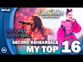 Eurovision 2024: Second Rehearsals - Semi-Final 2 | My Top 16