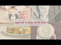 spend a day with me ♥ aesthetic & cozy vlog