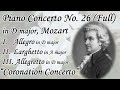 Piano Concerto No. 26, Coronation Concerto (Full), Mozart