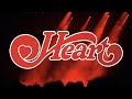 HEART "THESE DREAMS" LIVE  TAMPA FLORIDA 04/26/24