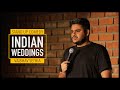 Indian Weddings | Stand up Comedy by Vaibhav Sethia