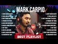 Top Hits Mark Carpio 2024 ~ Best Mark Carpio playlist 2024