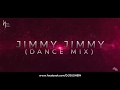 Jimmy Jimmy Dance mix- DJ SUE PROJECT