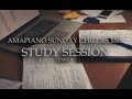 Amapiano Sunday Chillas Mix 19 "STUDY SESSION part 4"