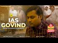 IAS GOVIND - The Man Who Changed the Background | STORY OF UPSC ASPIRANT |  M2R Entertainment