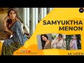 Samyuktha Menon - Tamil, Telugu and Malayalam Actress Video in 4K
