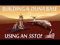 Building a Single-Launch Duna Base Using an SSTO! - KSP